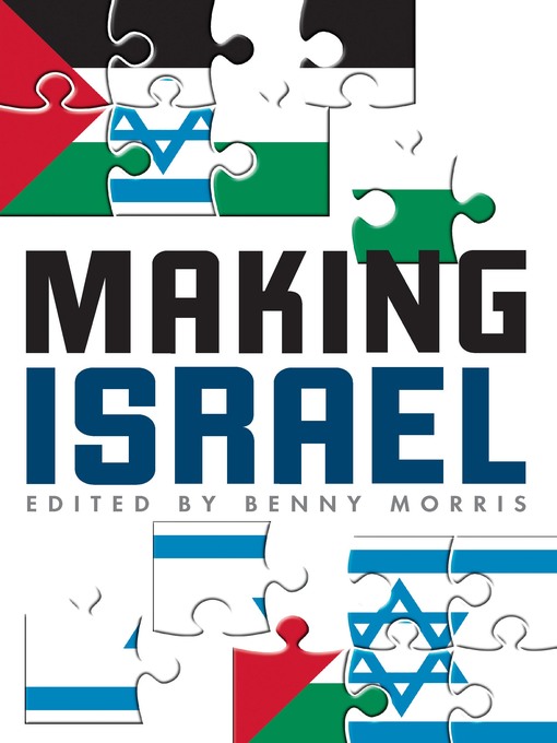 Title details for Making Israel by Benny Morris - Available